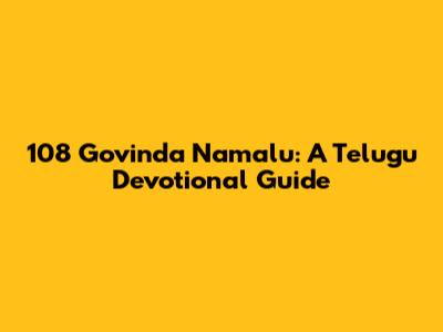 108 Govinda Namalu: A Telugu Devotional Guide
