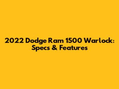 2022 Dodge Ram 1500 Warlock: Specs & Features