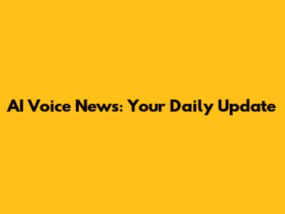 AI Voice News: Your Daily Update
