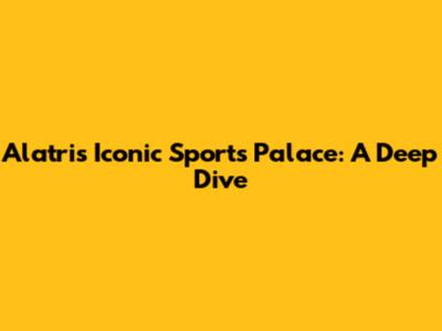 Alatri's Iconic Sports Palace: A Deep Dive