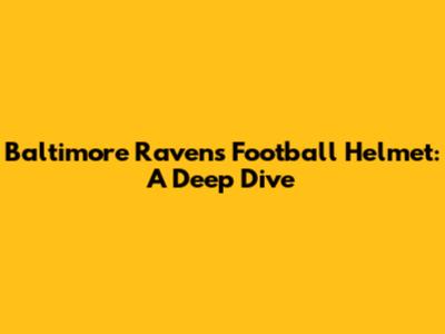 Baltimore Ravens Football Helmet: A Deep Dive