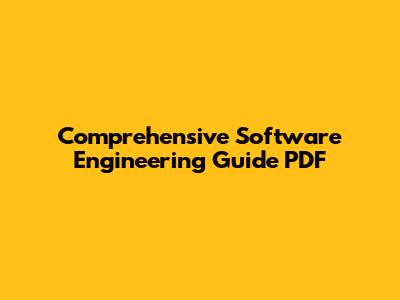 Comprehensive Software Engineering Guide PDF