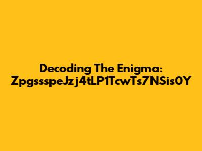 Decoding The Enigma: ZpgssspeJzj4tLP1TcwTs7NSis0Y