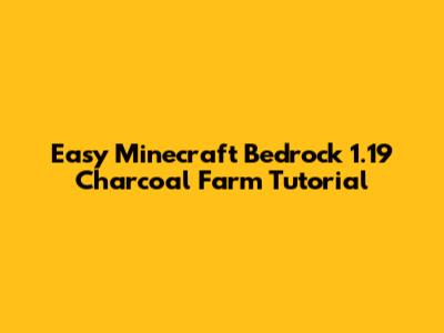 Easy Minecraft Bedrock 1.19 Charcoal Farm Tutorial