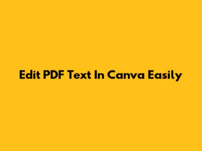 Edit PDF Text In Canva Easily
