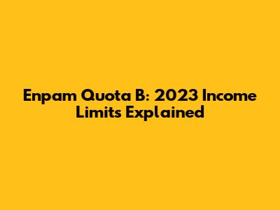Enpam Quota B: 2023 Income Limits Explained