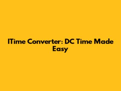 ITime Converter: DC Time Made Easy