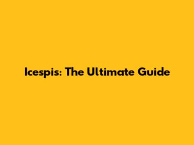 Icespis: The Ultimate Guide