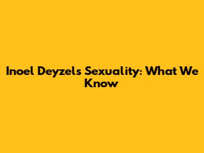 Inoel Deyzel's Sexuality: What We Know