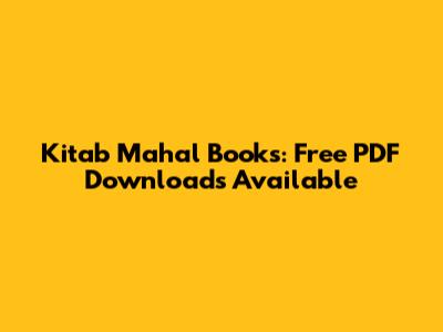Kitab Mahal Books: Free PDF Downloads Available