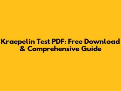 Kraepelin Test PDF: Free Download & Comprehensive Guide