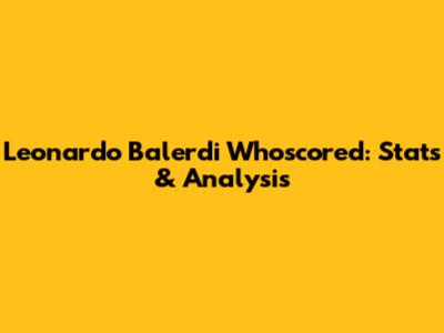 Leonardo Balerdi Whoscored: Stats & Analysis