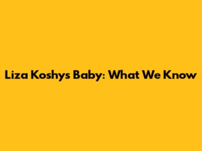 Liza Koshy's Baby: What We Know