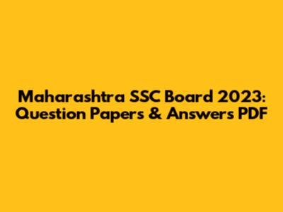 Maharashtra SSC Board 2023: Question Papers & Answers PDF