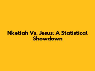 Nketiah Vs. Jesus: A Statistical Showdown