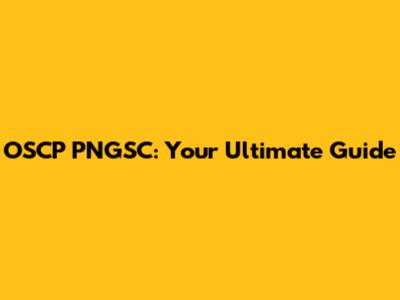 OSCP PNGSC: Your Ultimate Guide