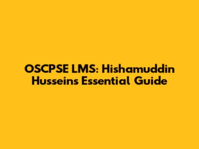OSCPSE LMS: Hishamuddin Hussein's Essential Guide