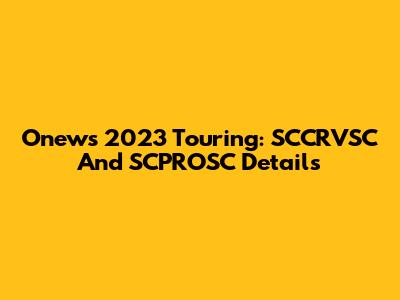 Onew's 2023 Touring: SCCRVSC And SCPROSC Details