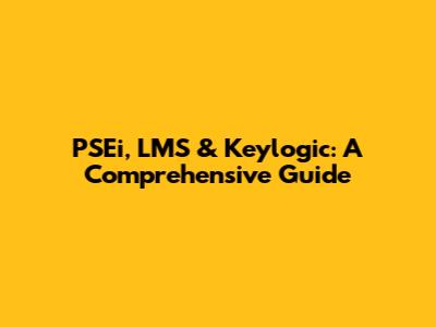 PSEi, LMS & Keylogic: A Comprehensive Guide