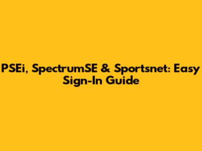 PSEi, SpectrumSE & Sportsnet: Easy Sign-In Guide