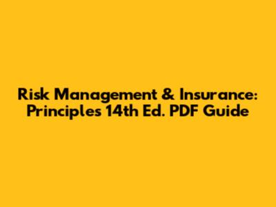 Risk Management & Insurance: Principles 14th Ed. PDF Guide