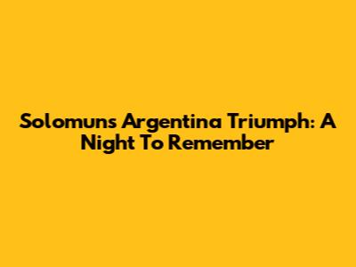 Solomun's Argentina Triumph: A Night To Remember