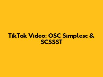 TikTok Video: OSC Simplesc & SCSSST