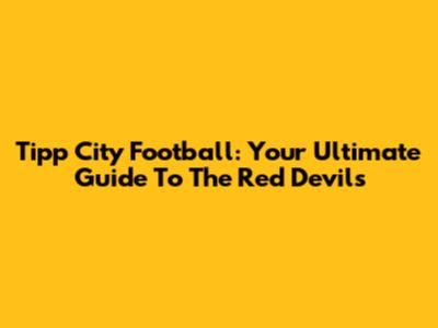 Tipp City Football: Your Ultimate Guide To The Red Devils