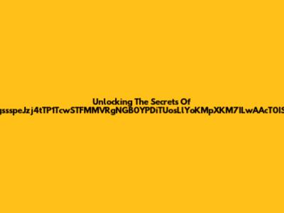 Unlocking The Secrets Of ZpgssspeJzj4tTP1TcwSTFMMVRgNGB0YPDiTUosLlYoKMpXKM7ILwAAcT0ISgzs
