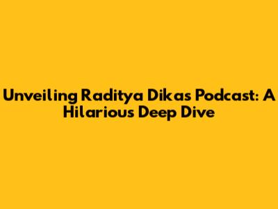 Unveiling Raditya Dika's Podcast: A Hilarious Deep Dive